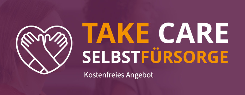 Take Care Selbstfürsorge